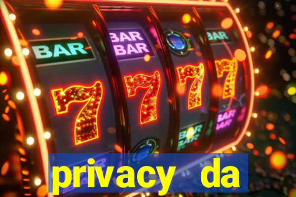 privacy da pipokinha gratis